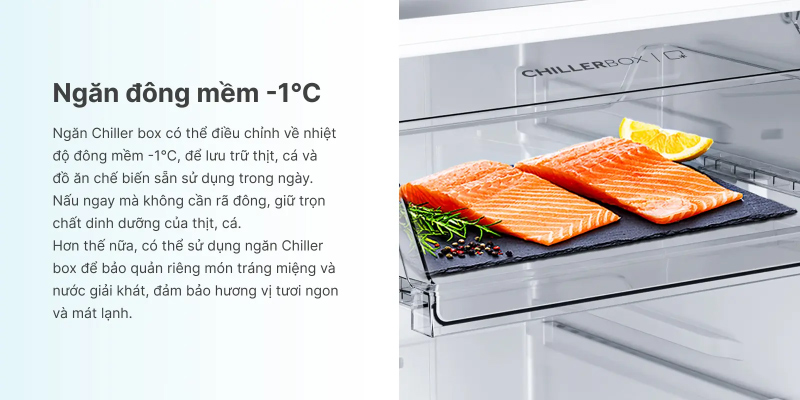 Ngăn đông mềm Chiller box bảo quản thực phẩm ở mức nhiệt - 10C