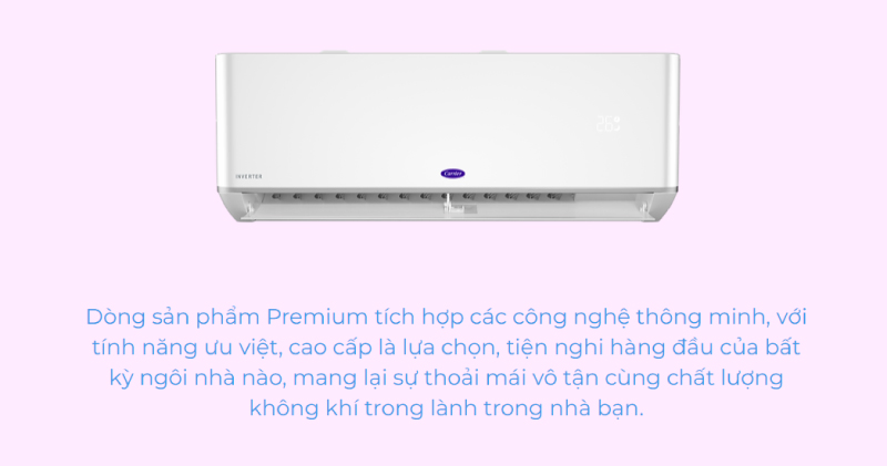 Dòng máy lạnh Carrier Premium