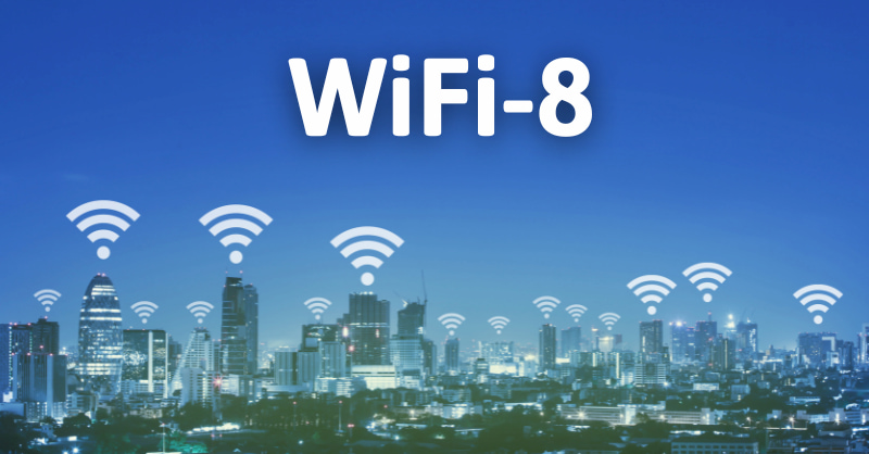 1-wifi-8-la-gi-1 WiFi 8 là gì
